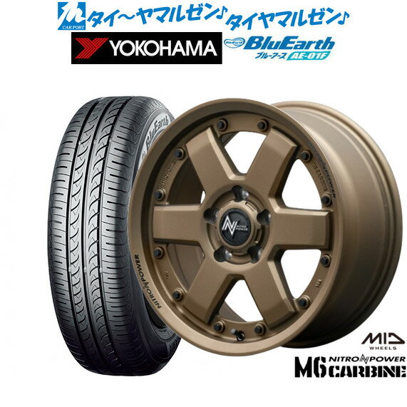 新品 サマータイヤ ホイール4本セットMID ナイトロパワー M6 カービン16インチ 7.0Jヨコハマ BluEarth ブルーアース (AE-01F)205/60R16