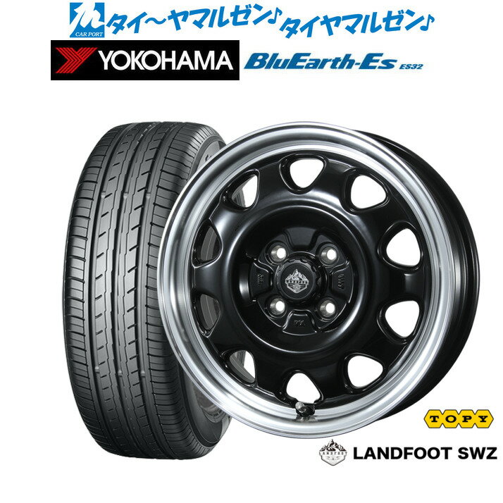新品 サマータイヤ ホイール4本セットトピー ランドフット SWZ14インチ 4.5Jヨコハマ BluEarth-ES ブルーアースイーエス ES32165/55R14