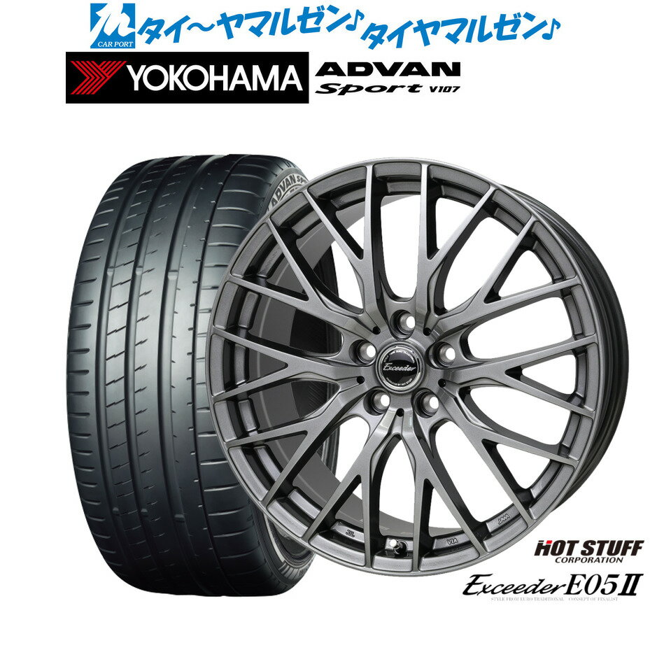 [マラソン期間]P最大42倍&クーポン配布新品 サマータイヤ ホイール4本セットホットスタッフ エクシーダー E05II19インチ 8.0Jヨコハマ ADVAN アドバン Sport (V107)225/40R19
