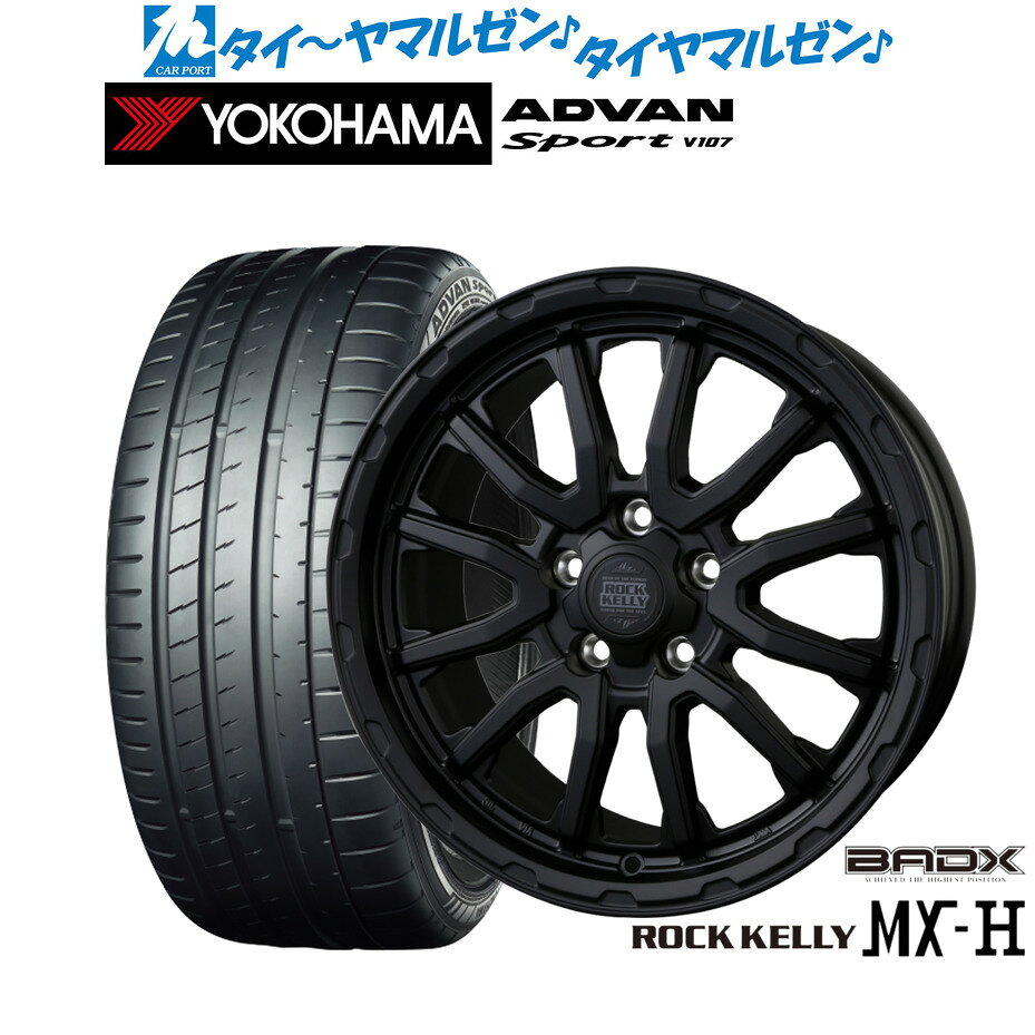 [マラソン期間]割引クーポン配布新品 サマータイヤ ホイール4本セットBADX ロックケリー ROCK KELLY MX-H18インチ 7.5Jヨコハマ ADVAN アドバン Sport (V107)225/45R18