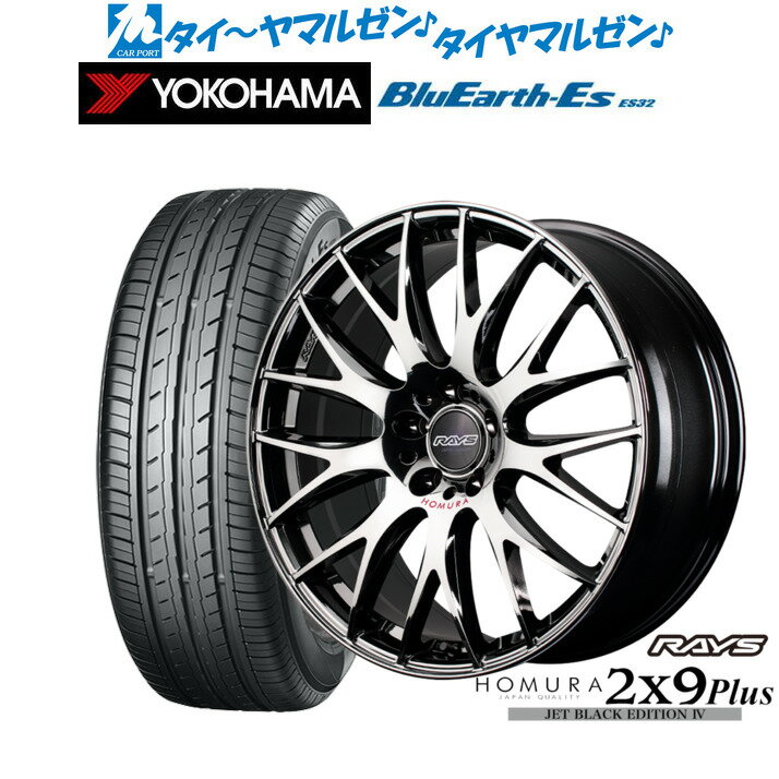 新品 サマータイヤ ホイール4本セットレイズ HOMURA ホムラ 2×9 Plus JET BLACK EDITION IV19インチ 7.5Jヨコハマ BluEarth-ES ブルーアースイーエス ES32225/35R19