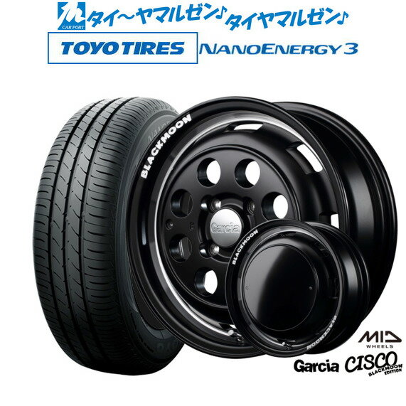 [6月20日]割引クーポン配布新品 サマータイヤ ホイール4本セットMID ガルシア シスコ BLACKMOON EDITION14インチ 4.5Jトーヨータイヤ NANOENERGY ナノエナジー 3 155/55R14