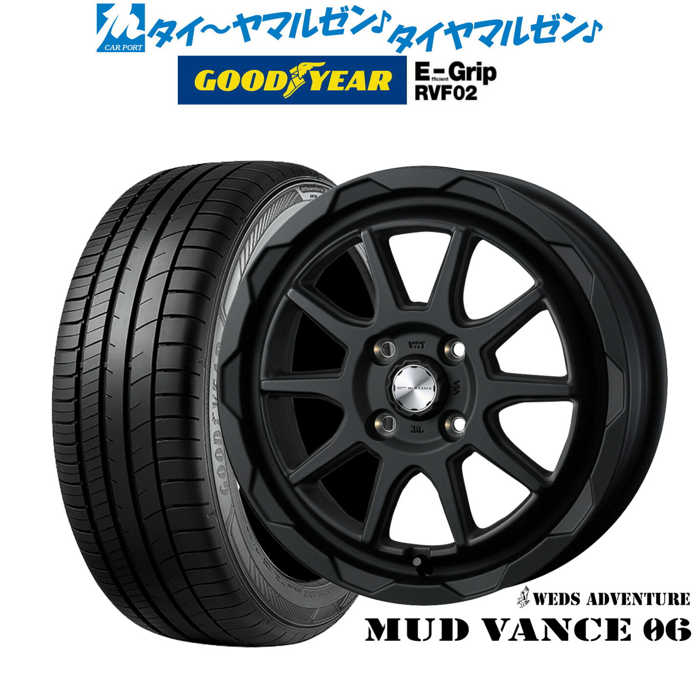 [6/18]最大100%ポイントバック！要エントリー新品 サマータイヤ ホイール4本セットウェッズ アドベンチャー マッドヴァンス 0616インチ 6.0Jグッドイヤー エフィシエント グリップ RVF02215/65R16