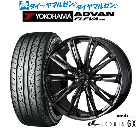 [SS期間限定]割引クーポン配布新品 サマータイヤ ホイール4本セットウェッズ レオニス GX BLACK METAL EDITION18インチ 7.0Jヨコハマ ADVAN アドバン フレバ V701215/35R18