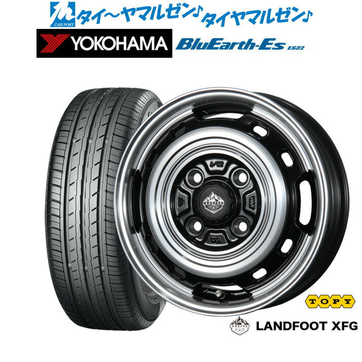 [6月20日]割引クーポン配布新品 サマータイヤ ホイール4本セットトピー ランドフット XFG14インチ 4.5Jヨコハマ BluEarth-ES ブルーアースイーエス ES32155/55R14