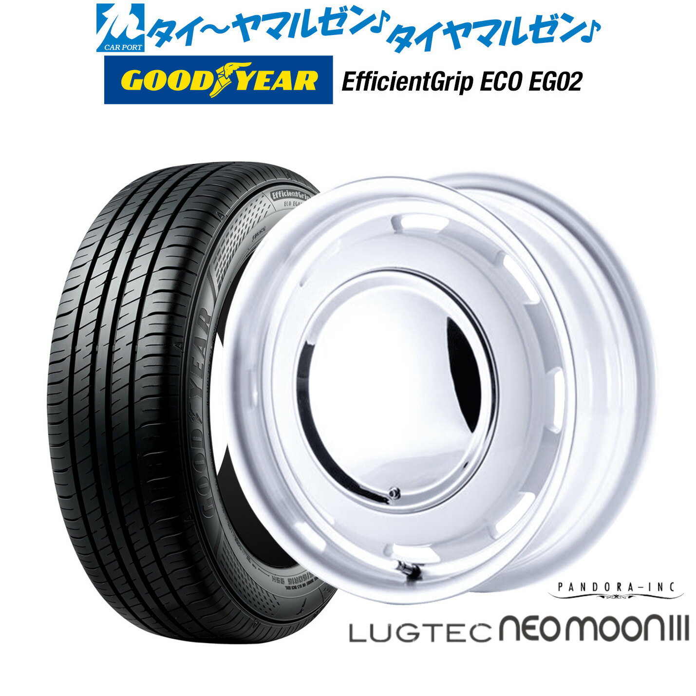 [6/22〜26]割引クーポン配布新品 サマータイヤ ホイール4本セットパンドラ ラグテック ネオムーン315インチ 5.0Jグッドイヤー エフィシエント グリップ エコ EG02165/50R15