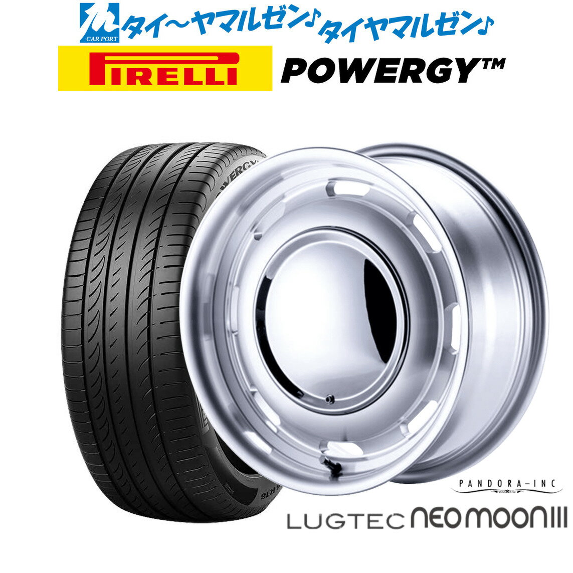 [6/18]最大100%ポイントバック！要エントリー新品 サマータイヤ ホイール4本セットパンドラ ラグテック ネオムーン315インチ 5.0Jピレリ POWERGY (パワジー)165/55R15