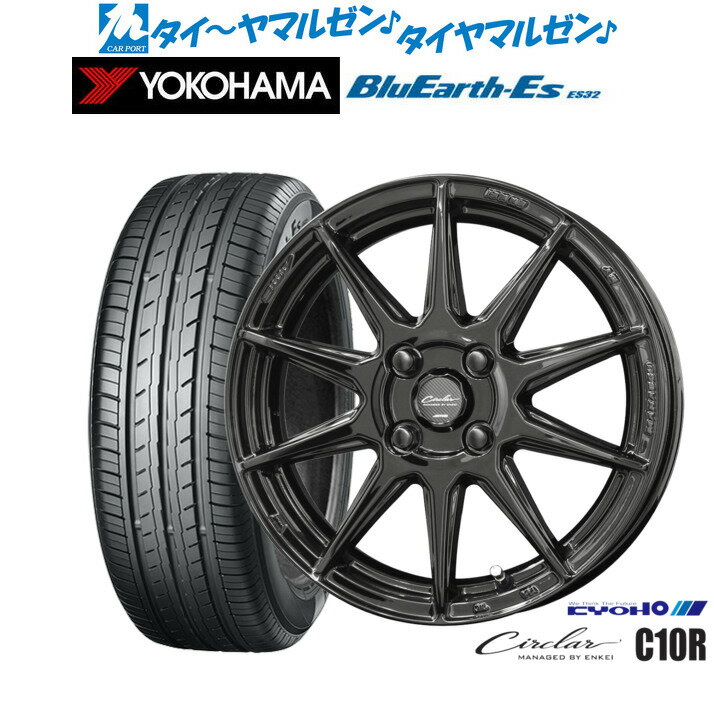 [6/15]割引クーポン配布新品 サマータイヤ ホイール4本セットKYOHO サーキュラー C10R15インチ 5.0Jヨコハマ BluEarth-ES ブルーアースイーエス ES32165/55R15
