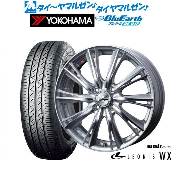 [6月20日]割引クーポン配布新品 サマータイヤ ホイール4本セットウェッズ レオニス WX15インチ 5.5Jヨコハマ BluEarth ブルーアース (AE-01F)185/60R15