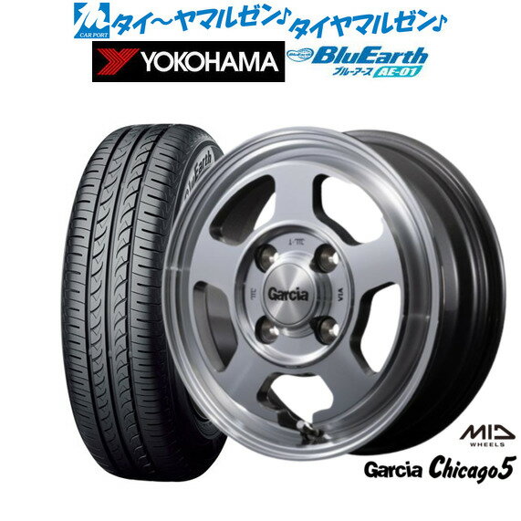 [6/18]最大100%ポイントバック！要エントリー新品 サマータイヤ ホイール4本セットMID ガルシア シカゴ515インチ 4.5Jヨコハマ BluEarth ブルーアース (AE-01)165/55R15