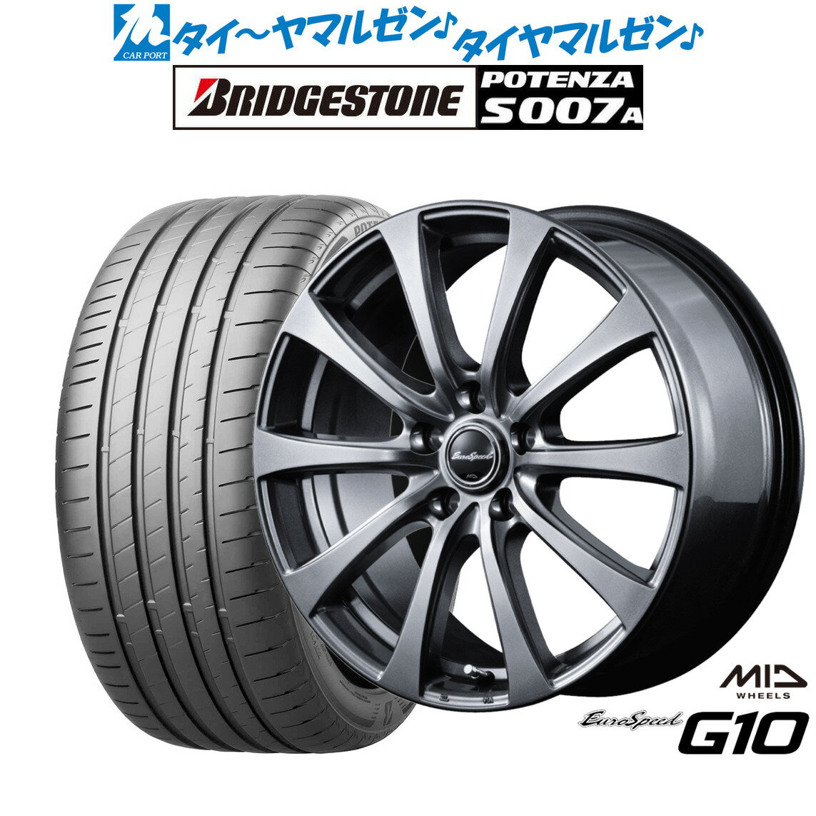 [6/15]割引クーポン配布新品 サマータイヤ ホイール4本セットMID ユーロスピード G-1018インチ 7.5Jブリヂストン POTENZA ポテンザ S007A215/40R18