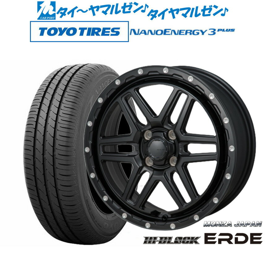 [6/22〜26]割引クーポン配布新品 サマータイヤ ホイール4本セットモンツァ ハイブロック エルデ16インチ 6.0Jトーヨータイヤ NANOENERGY ナノエナジー 3プラス 195/45R16