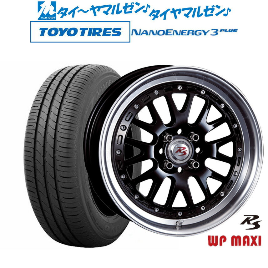 [6/22〜26]割引クーポン配布新品 サマータイヤ ホイール4本セットクリムソン RS WP MAXI モノブロック16インチ 6.5Jトーヨータイヤ NANOENERGY ナノエナジー 3プラス 195/45R16