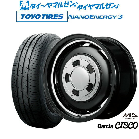 [6/22〜26]割引クーポン配布新品 サマータイヤ ホイール4本セットMID ガルシア シスコ15インチ 4.5Jトーヨータイヤ NANOENERGY ナノエナジー 3 165/50R15