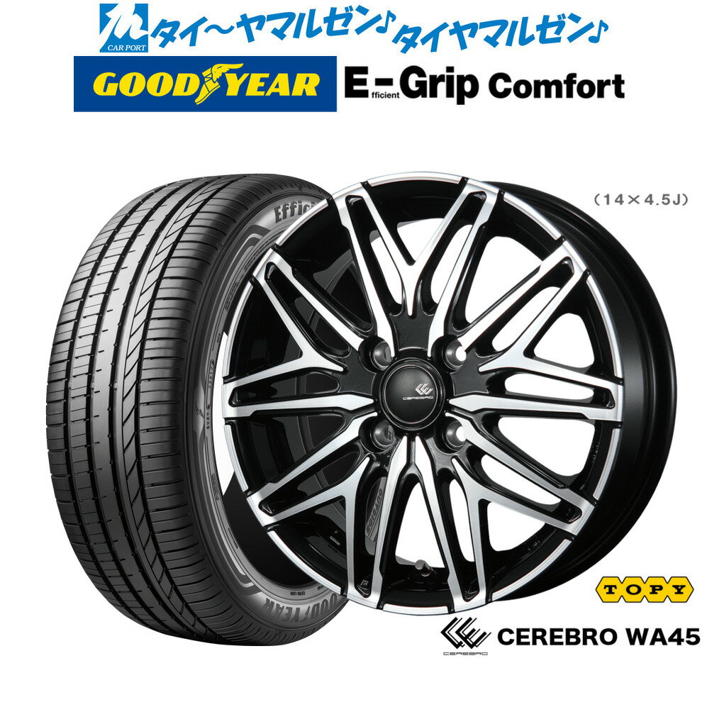 新品 サマータイヤ ホイール4本セットトピー セレブロ WA4514インチ 4.5Jグッドイヤー エフィシエント グリップ コンフォート155/55R14