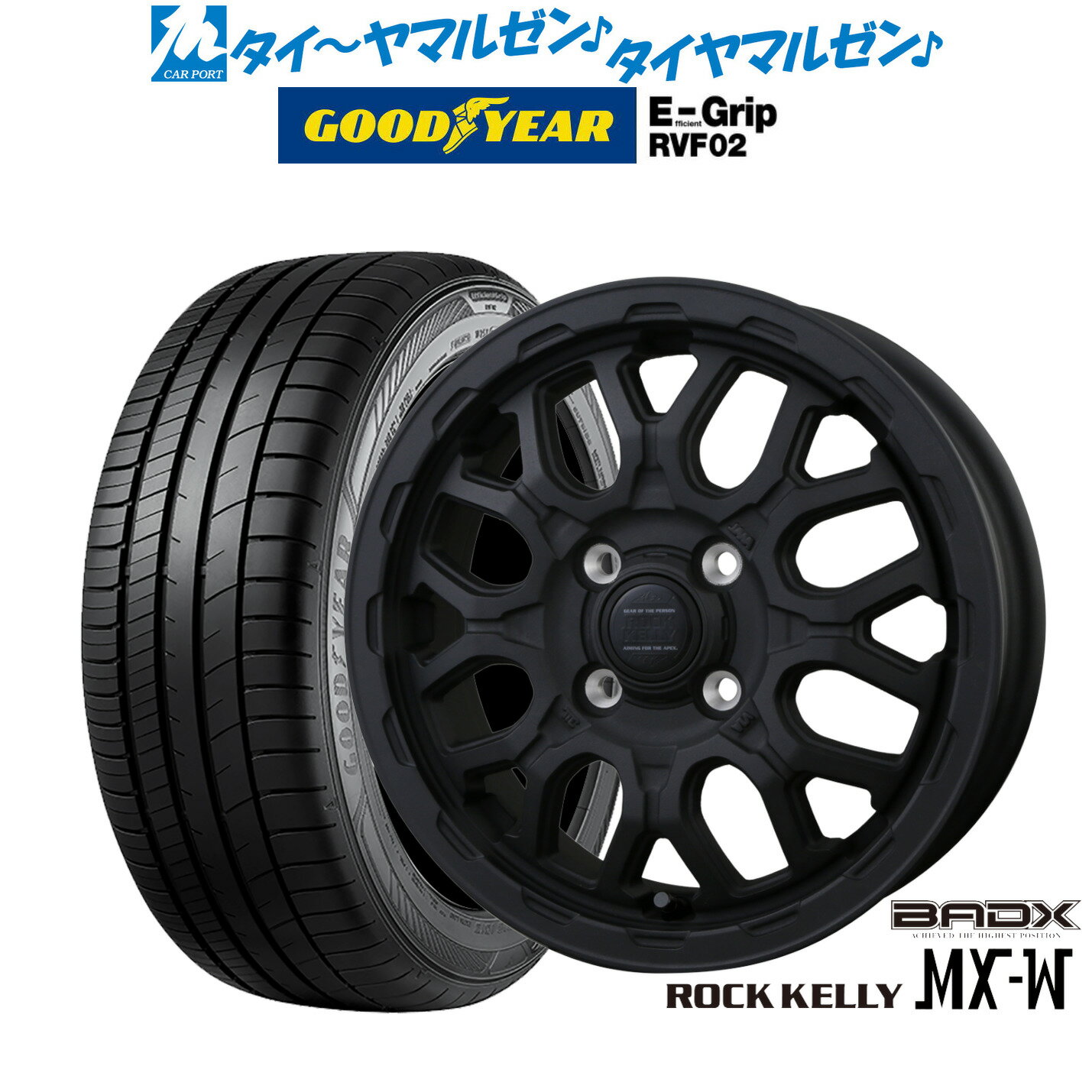 [6/22〜26]割引クーポン配布新品 サマータイヤ ホイール4本セットBADX ロックケリー ROCK KELLY MX-W15インチ 4.5Jグッドイヤー エフィシエント グリップ RVF02165/55R15