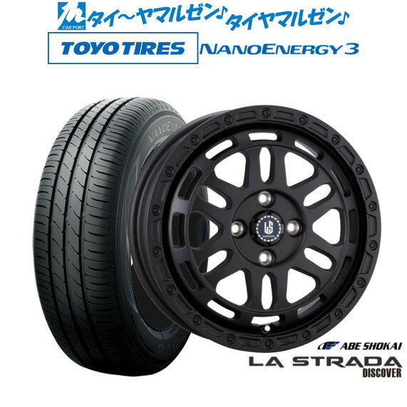 [6/15]割引クーポン配布新品 サマータイヤ ホイール4本セット阿部商会 ラ・ストラーダ ディスカバー15インチ 4.5Jトーヨータイヤ NANOENERGY ナノエナジー 3 165/50R15