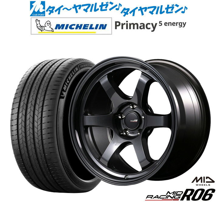 新品 サマータイヤ ホイール4本セットMID レーシング R0618インチ 7.5Jミシュラン プライマシー プライマシー5 energy235/60R18