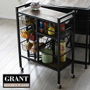 GRANT ワゴン GRW-600 キッチンワゴン ワゴン バスケットワゴン キッチン 収納 ヴィンテージ風 ビンテージ風 木製 アイアン 北欧 GRANT 【...
