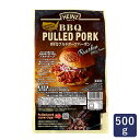ハインツ BBQ プルドポークバーボン 500g 冷凍食品 バーベキュー料理 HEINZ_