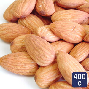 アーモンドホール 生 カリフォルニア 400g ノンパレル種 おうち時間 パン作り お菓子作り 手作り パン材料 お菓子材料 ポイント消化 バレンタイン