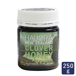 はちみつ HAUORA CLOVER HONEY 250g_ ニュージーランド産 クローバー【はちみつ 蜂蜜 ハチミツ ハニー HONEY ホットケーキ パンケーキヨーグルト】 パン作り お菓子作り 料理 手作り 春 新生活