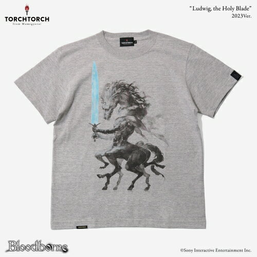  Bloodborne × TORCH TORCH/ Tシャツコレクション: 聖剣のルドウイーク 2023 ver ヘザーグレー S