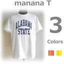 楽天MandAアメカジTシャツ ALABAMA Tee [WHITE,ORANGE,YELLOW] アラバマTシャツ（ホワイト、オレンジ、イエロー） manana T [マナナティー] AHS ネコポス発送