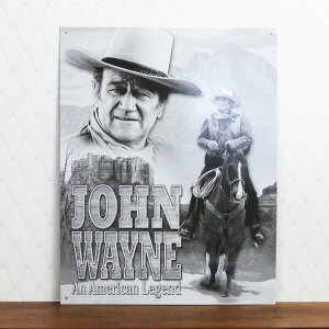 メタルサイン John Wayne ジョン・ウェイン ブリキ看板 横32cm×縦41cm ■ アメリカンレジェンド ムービー ビンテージ調