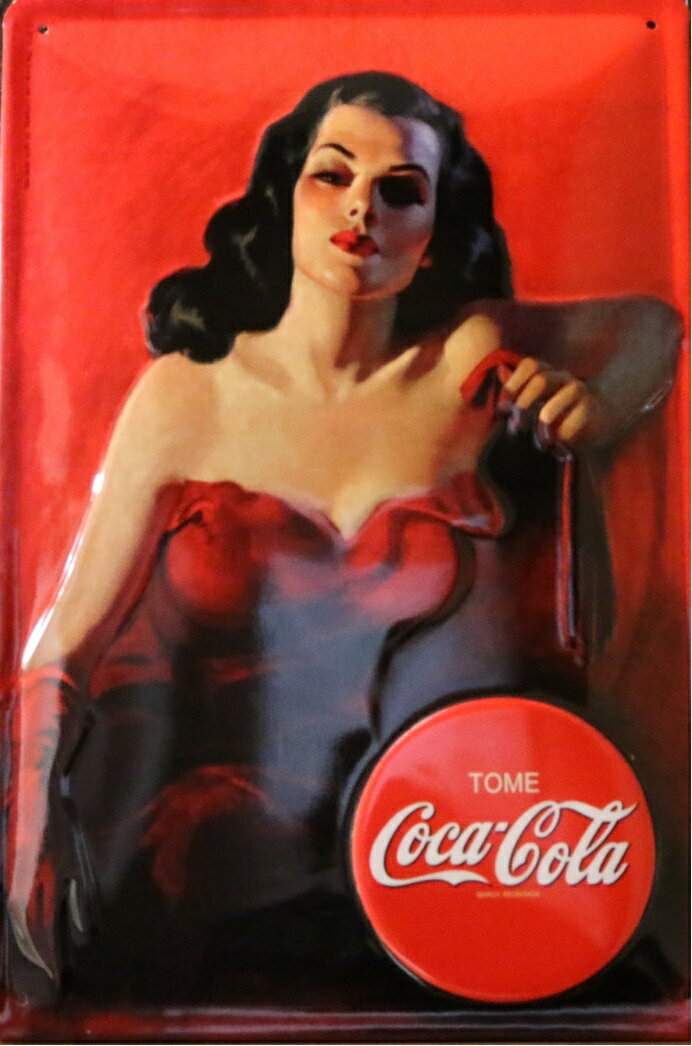 エンボスメタルサイン "Coca-Cola" コカコーラ 赤いドレスの女性 看板 縦30cm×横20cm ドイツ製 ■ コーラ ドリンク 飲料 壁掛け サイン ショップ ガレージ インテリア ティンサイン ブリキ看板
