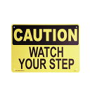 【プラスチックサイン】CAUTION WATCH YOUR STEP (足元注意) 25.5×35.5cm【看板 サインプレート インテリア 壁掛け】