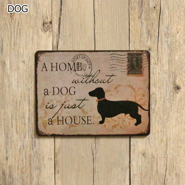 メタルサイン "A HOME without a DOG/CAT is just a HOUSE" 犬/猫のいない家庭なんてただの家だ 15cm×20cm ■ インテリア 雑貨 壁掛け イヌ ネコ ペット 動物 ブリキ看板 レターモチーフ ビンテージ調の商品画像 3