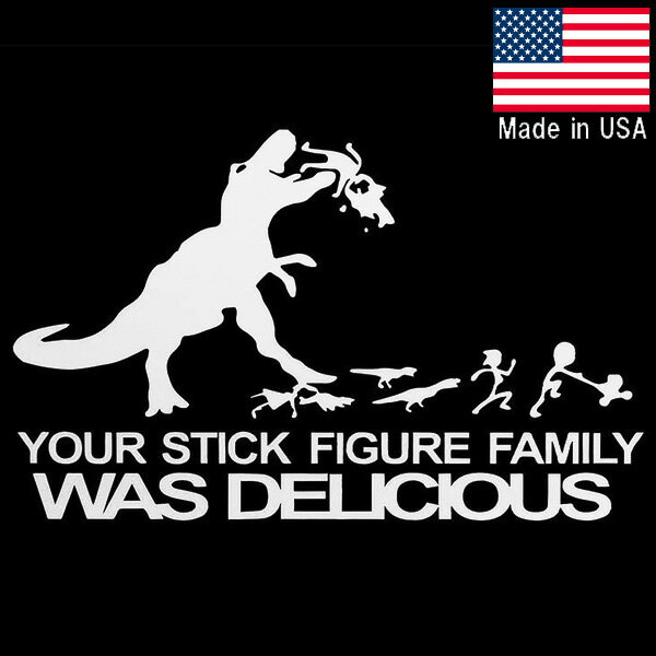 ステッカー YOUR STICK FAMILY IT'S DELICIOUS! 棒人間と恐竜 シルエット 切り抜きデカール 約13cm×約20.5cm アメリカ製 ■ カッティングステッカー シール ティラノサウルス 面白 ジョーク