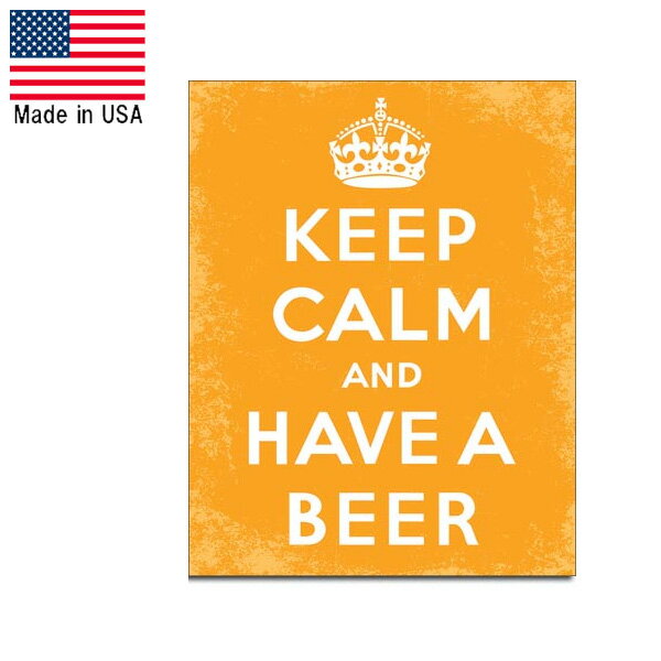 メタルサイン "KEEP CALM AND HAVE A BEER" 落ち着いて そしてビールを飲もう 縦40cm×横31.5cm ■ イン..