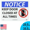 メタルサイン "NOTICE" ドアは常に閉じておいてください 25.5cm×35.5cm アメリカ製 ■ 扉 注意 アルミ製 インテリア 壁掛け ティンサイン