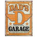 【ブリキ看板】Dad's Garage ビンテージ調 40.5cm×32cm【インテリア 雑貨 壁掛け ガレージ】