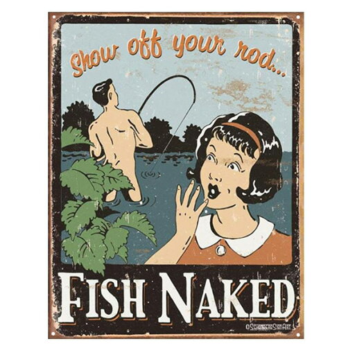 【ブリキ看板】Fish Naked Show Off Your Rod ビンテージ調 看板 40.5cm×32cm【インテリア 雑貨 壁掛け ガレージ レトロ 釣り フィッシング ブルー ブラウン ホワイト】 【ブリキ看板】Fish Naked Show Off Your Rod ビンテージ調 看板 40.5cm×32cm【インテリア 雑貨 壁掛け ガレージ レトロ 釣り フィッシング ブルー ブラウン ホワイト】