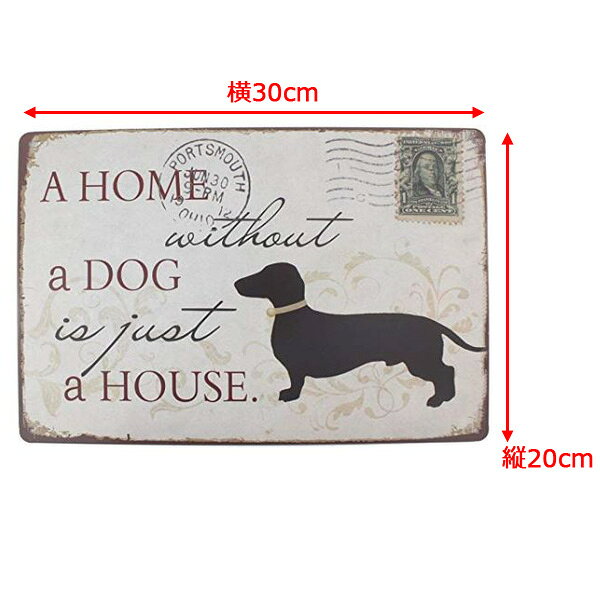 【ブリキ看板】A HOME without a DOG is just a HOUSE. レターモチーフ ビンテージ調 看板 20cm×30cm【インテリア 雑貨 壁掛け 犬 ホワイト ブラック】の商品画像 2