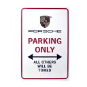 楽天MANCAVE 【マンケイブ】【ポルシェ】【アルミ 看板】PORSCHE PARKING ONLY（ポルシェ専用駐車場） エンブレム 30.5cm×20cm【雑貨 インテリア 壁掛け ガレージ 車 カー ホワイト レッド ブラック】