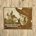 ブリキ看板 ジョン・ウェイン Courage ビンテージ調 サイン 32cm×41cm ■ John Wayne デューク Duke 映画 インテリア 看板 アメリカ雑貨 壁掛け ショップ ガレージ