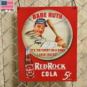 ブリキ看板 ベーブ・ルース RED ROCK COLA レトロ調 サイン 40.5cm×32cm Made in USA ■ Babe Ruth コーラ 野球 ベースボール メジャー インテリア 看板 アメリカ雑貨 壁掛け ショップ ガレージ