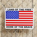 プラスチックサイン 星条旗 LAND OF THE FREE HOME OF THE BRAVE 25.5cm×35.5cm ■ アメリカ国旗 USA インテリア 雑貨 ガレージ 壁掛け ブラック レッド ホワイト