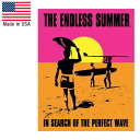 メタルサイン "THE ENDLESS SUMMER" エンドレスサマー 縦41cm×横32cm ■ サーフィン 海 マリンスポーツ 壁掛け 看板 インテリア 雑貨 ガレージ ブリキ看板 店舗ディスプレイ アメリカ製