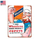 【ブリキ看板】【ポパイ】Popeye Wheatena ビンテージ調 看板 30.5cm×23cm【雑貨 インテリア 壁掛け ガレージ レトロ 広告 ホワイト オレンジ ブルー】