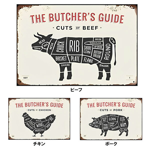 メタルサイン THE BUTCHER S GUIDE BEEF CHICKEN PORK 部位 アンティーク調 看板 縦20cm 横30cm ブッチャー ガイド 肉屋 牛 鶏 豚 ビーフ チキン ポーク パーツ インテリア ガレージ ブリキ看…