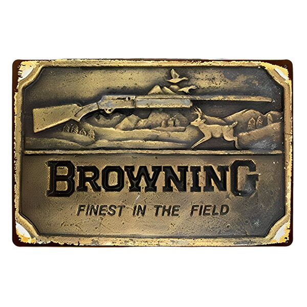 メタルサイン "BROWNING FINEST IN THE FIELD" ブローニング 看板 縦20cm×横30cm ■ 壁掛け ミリタリー 銃 ハンティング ヴィンテージ風 サイン ショップ ガレージ ブリキ看板