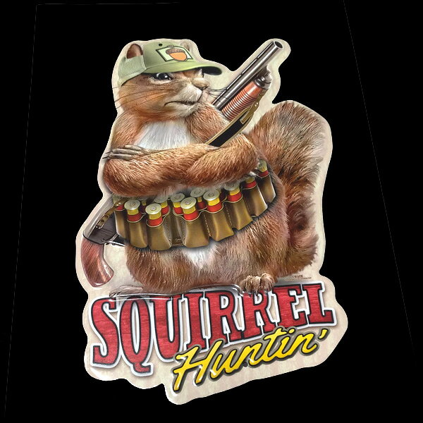 エンボス メタルサイン "SQUIRREL Huntin'" リス 狩り ダイカット 看板 縦29cm×横19cm アメリカ製 ■ ハンティング ハンター 動物 アニマル 壁掛け サイン ショップ ガレージ ブリキ看板