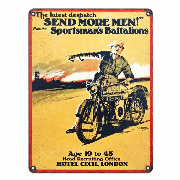 SEND MORE MEN 金属製看板 約30.5×23cm メタルサイン 第一次世界大戦 英国 募兵ポスター Douglas オートバイ ミリタリー