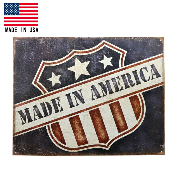 メタルサイン MADE IN AMERICA（メイドインアメリカ） ヴィンテージ加工 ■ ブリキ看板 アメリカ製 インテリア 壁掛け