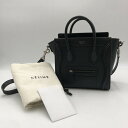 【中古品】【レディース】 CELINE セリーヌ ラゲージ ナノショッパー 2WAY ハンドバッグ 168243 カバン 2WAYバッグ 180-250327-...